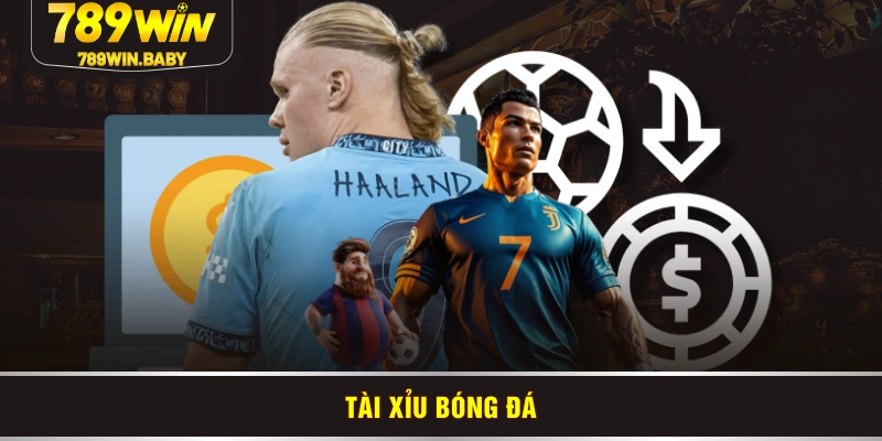Tài xỉu bóng đá