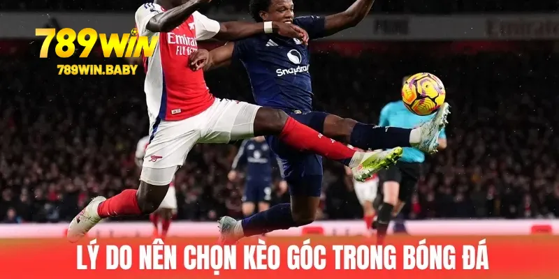 Lý do nên chọn kèo góc trong bóng đá